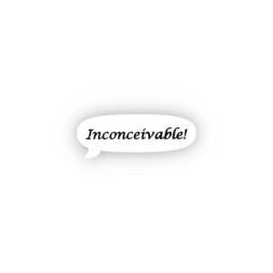Speech Bubble - Princess Bride Parody - Daisy Jean Designs